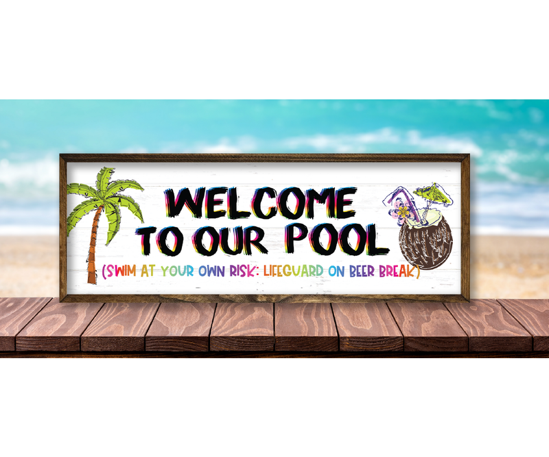 TIMBERLAND FRAME WELCOME TO OUR POOL