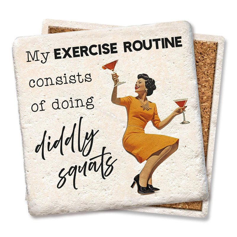 Coaster My Exercise Routine Diddly Squats