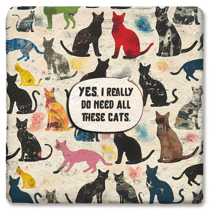 Coaster - Yes I Really Do Need All These Dogs Colorful