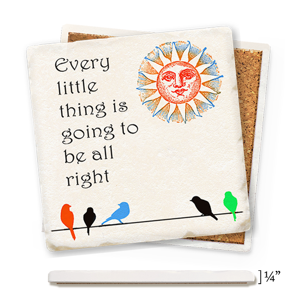 Coaster - Every Little Thing Going To Be All Right