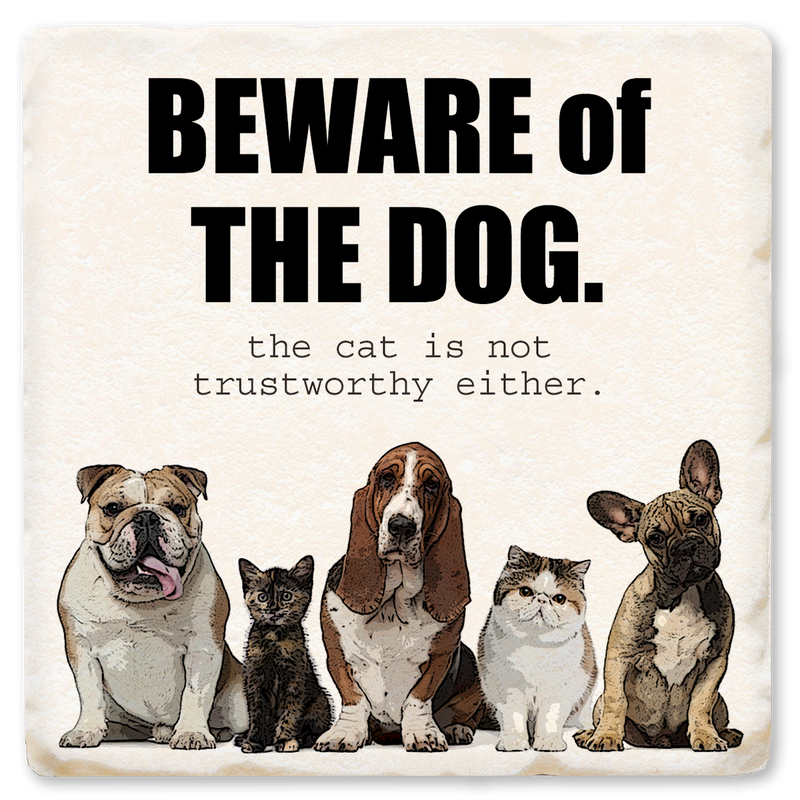 Coaster - Beware Of The Dog