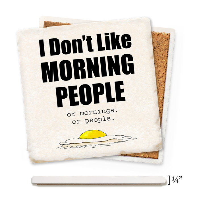 Coaster - I Don't Like Morning People