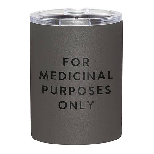 Tumbler - For Medicinal Purposes