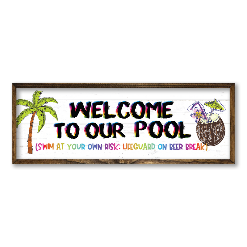TIMBERLAND FRAME WELCOME TO OUR POOL