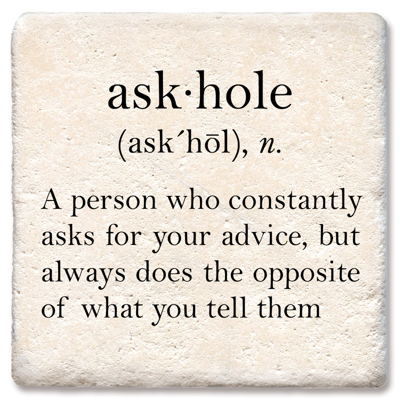 Askhole definition coaster