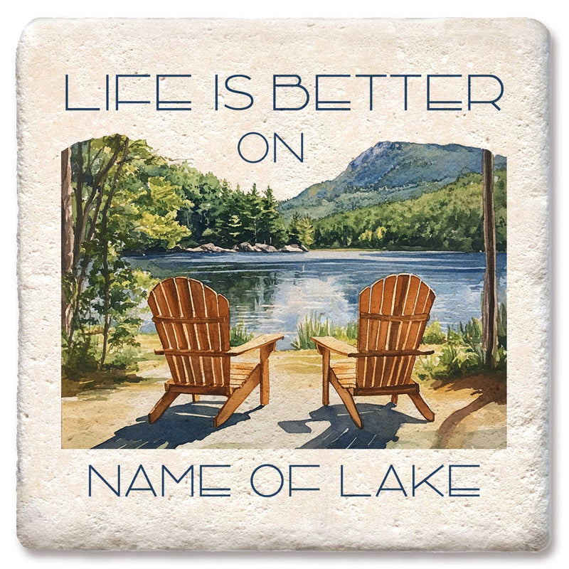 Custom Life is Better on Lake Name Drop Coaster