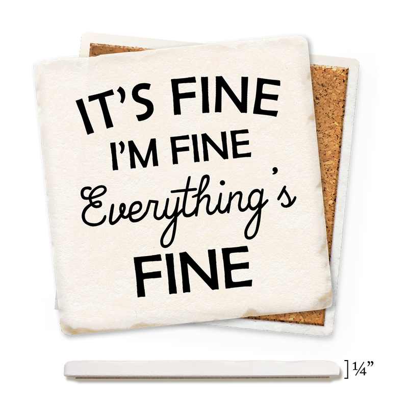 Coaster - It's Fine I'm Fine Everything's Fine