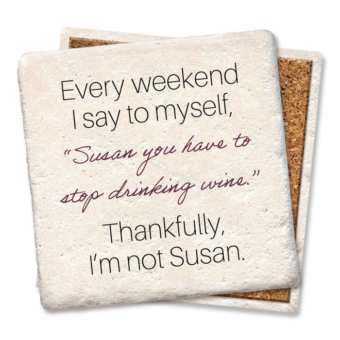 Coaster - Every Weekend I Say To Myself Susan