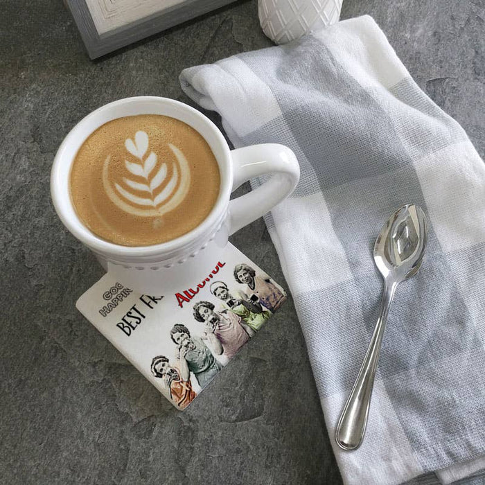 Coaster - Good friends bring happiness