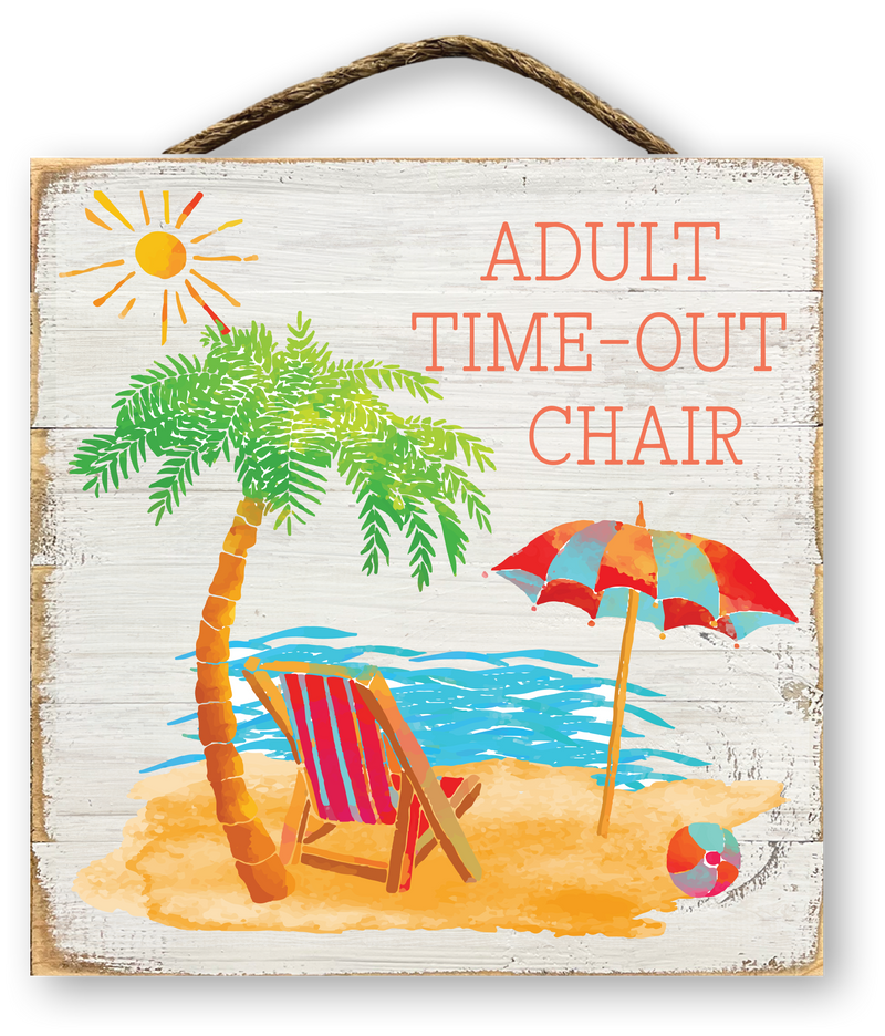 HANGING SLAT SIGN WITH ROPE-ADULT TIME OUT CHAIR